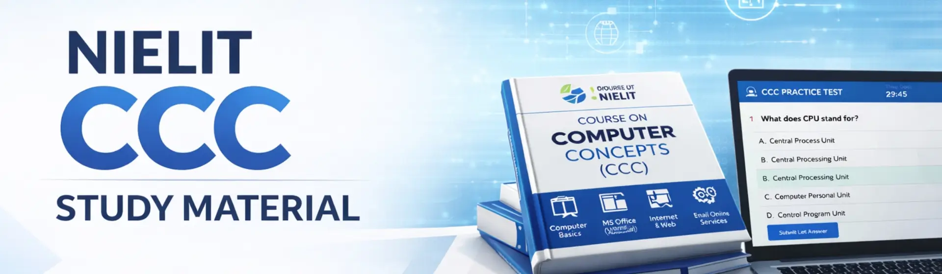 Complete Guide to NIELIT CCC Study Material